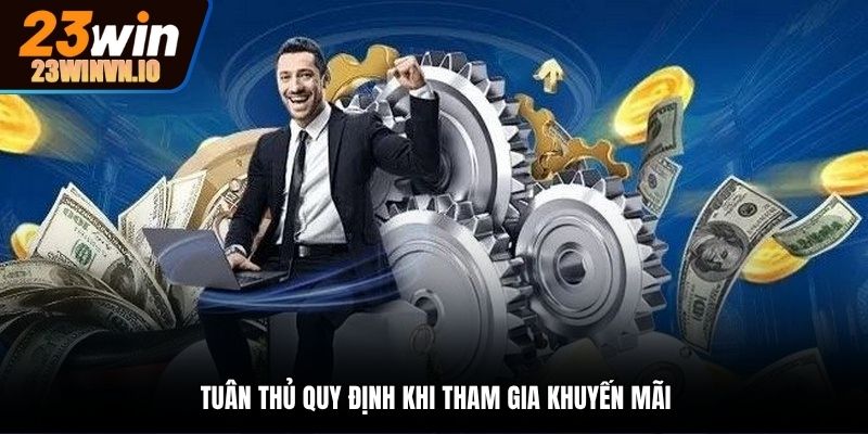 Tiêu chuẩn khi tham gia các hoạt động ưu đãi