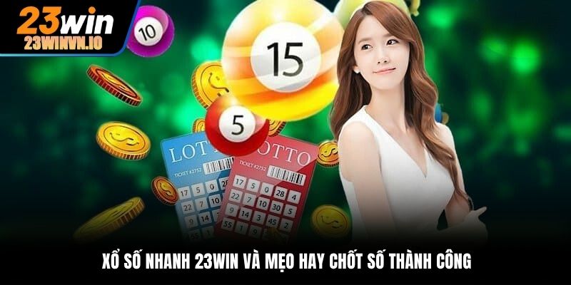 xổ số nhanh